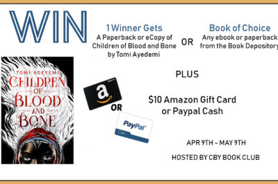 Book-A-Day Giveaway – Win a copy of Children of Blood and Bone by Tomi Adeyemi or a Book of Choice